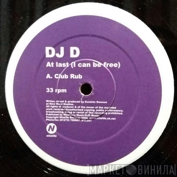 DJD - At Last (I Can Be Free)