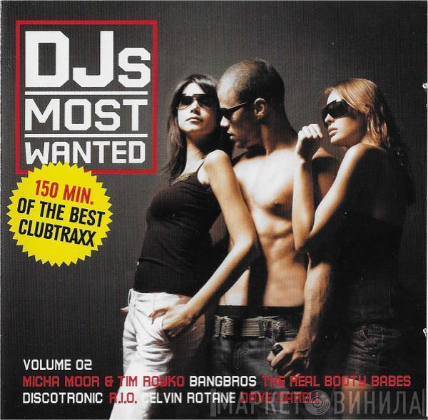  - DJs Most Wanted Vol.02