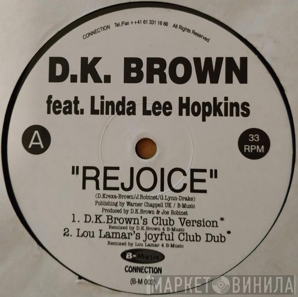DK Brown, Linda Lee Hopkins - Rejoice