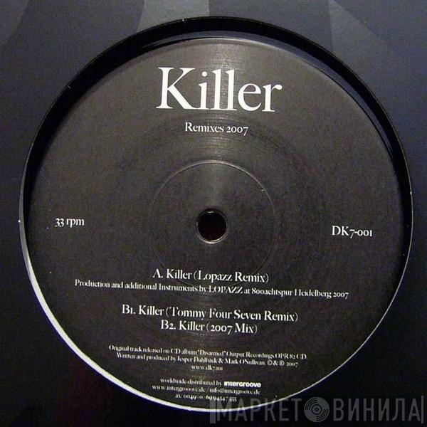 DK7 - Killer - Remixes 2007
