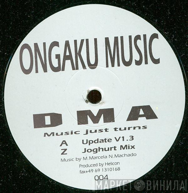 DMA  - Music Just Turns