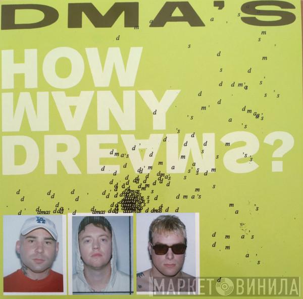 DMA's - How Many Dreams?