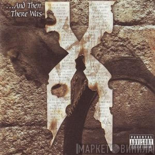  DMX  - ...And Then There Was X