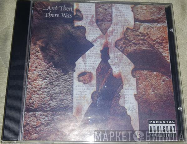 DMX  - ...And Then There Was X