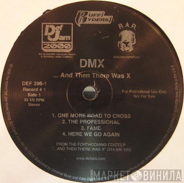 DMX - ...And Then There Was X