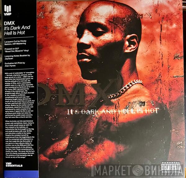 DMX - It's Dark And Hell Is Hot