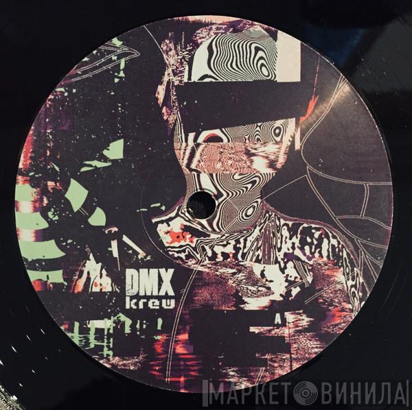 DMX Krew - Libertine 12