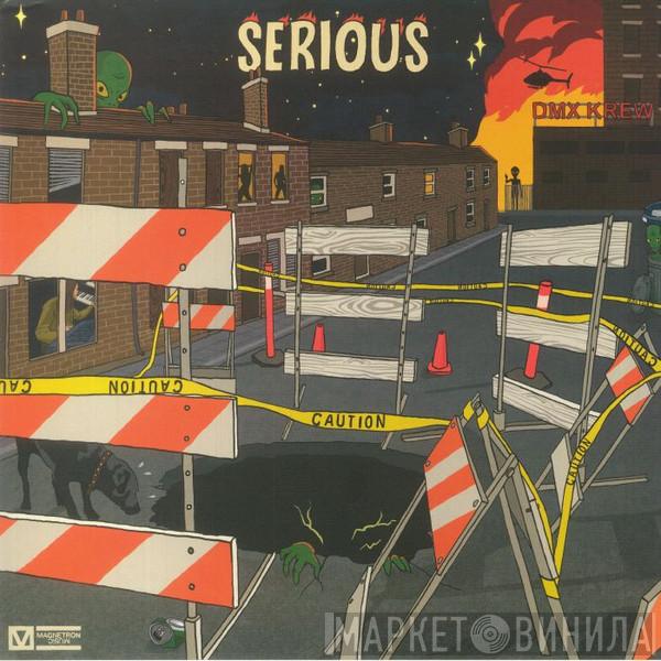 DMX Krew - Serious