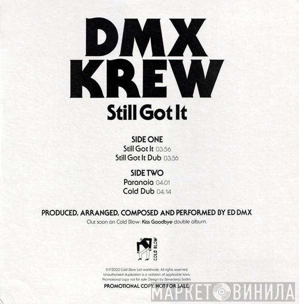 DMX Krew - Still Got It