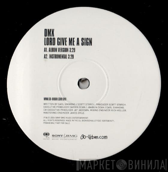 DMX - Lord Give Me A Sign
