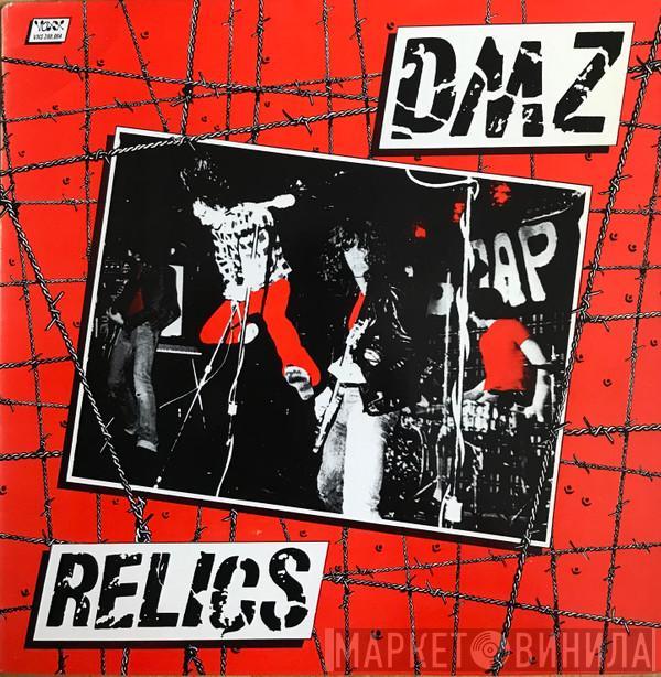 DMZ  - Relics