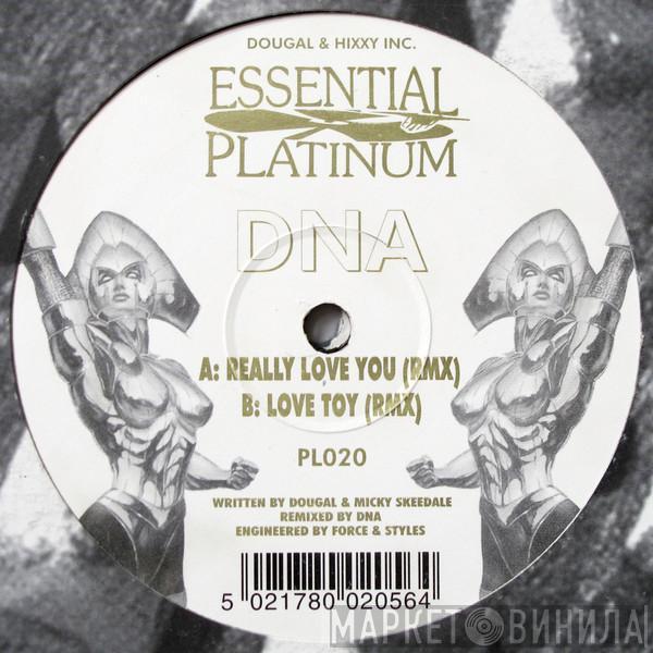 DNA  - Really Love You / Love Toy (Remixes)