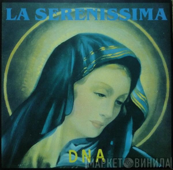 DNA - La Serenissima