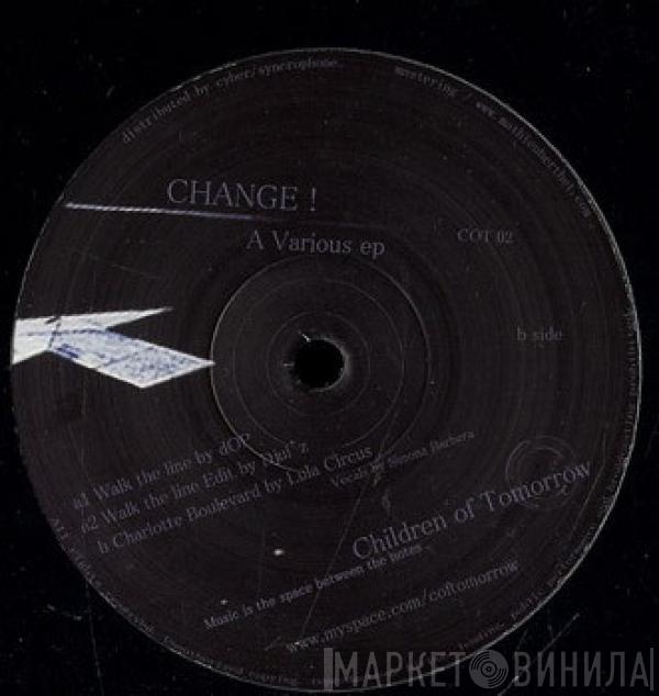 DOP, Lula Circus - Change! A Various EP