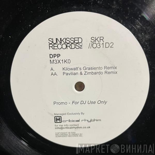 DPP - M3X1KO (Remixes)