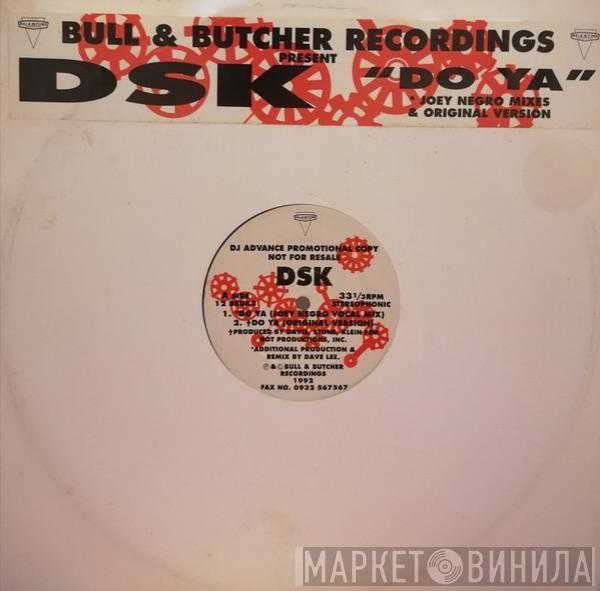 DSK - Do Ya