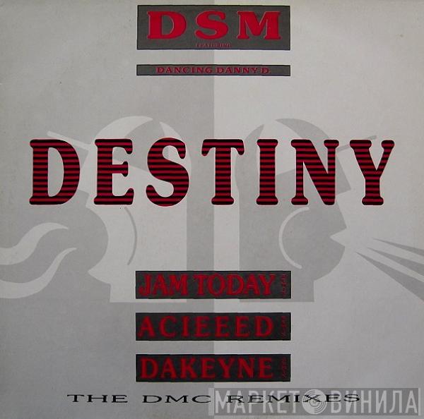 DSM - Destiny (The DMC Remixes)