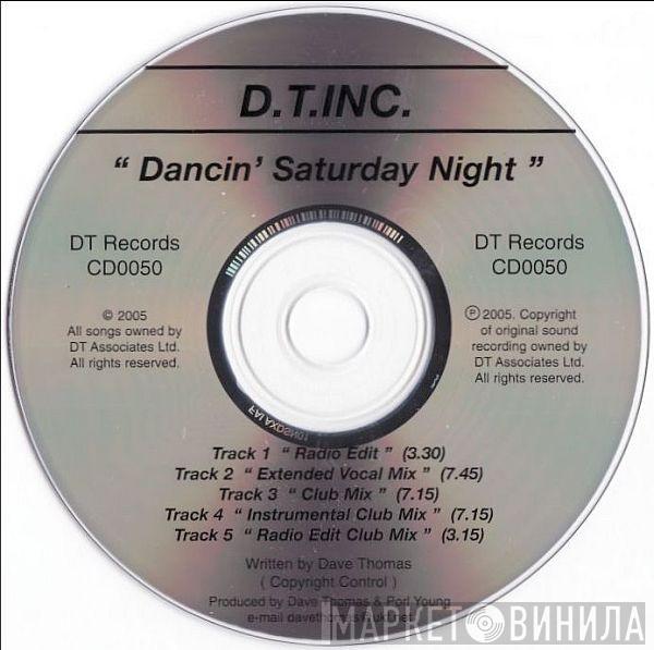 DT Inc - Dancin' Saturday Night