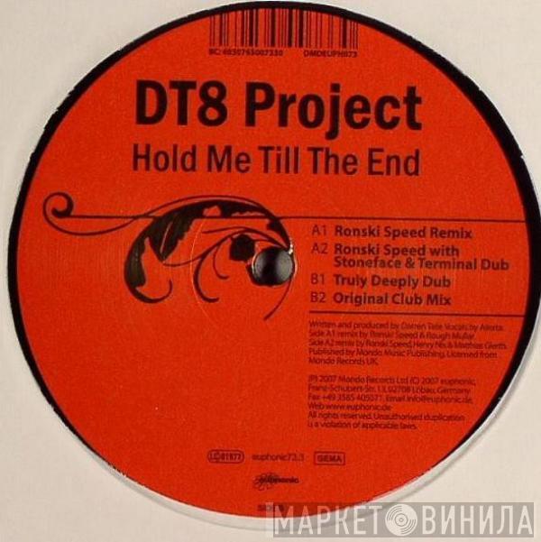 DT8 Project - Hold Me Till The End