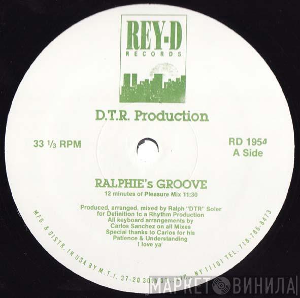 DTR - Ralphie's Groove
