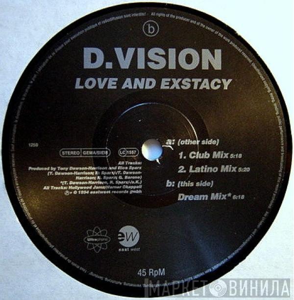 D.Vision - Love And Exstacy