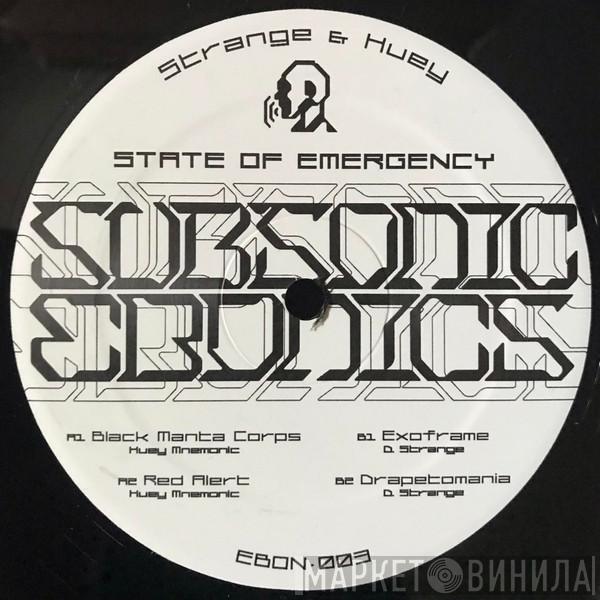 D. Strange , Huey Mnemonic - State Of Emergency