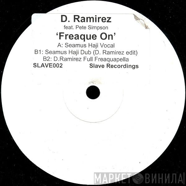 D. Ramirez, Pete Simpson  - Freaque On