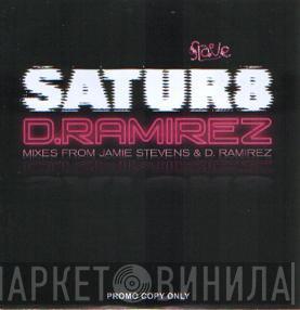 D. Ramirez - Satur8