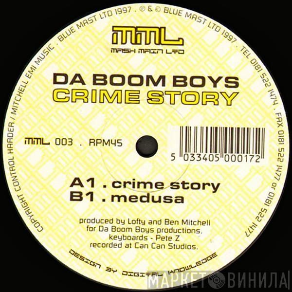 Da Boom Boys - Crime Story