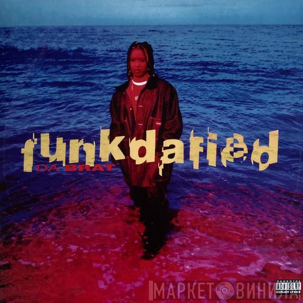  Da Brat  - Funkdafied