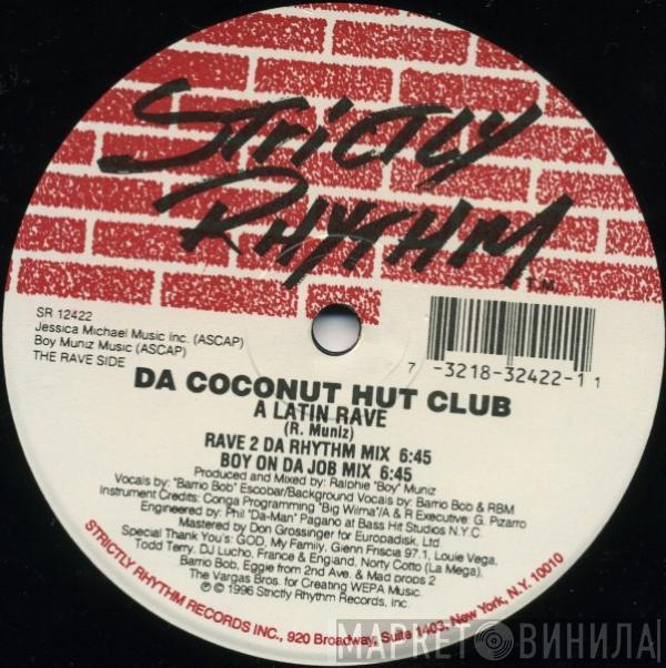 Da Coconut Hut Club - A Latin Rave