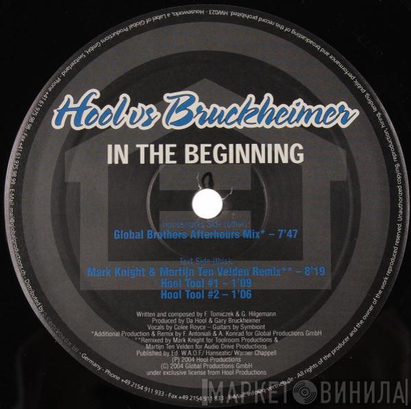 Da Hool, Gary Bruckheimer - In The Beginning