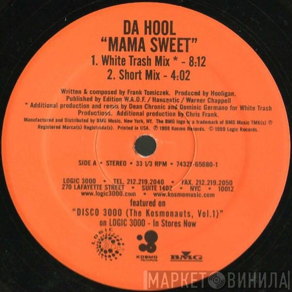 Da Hool - Mama Sweet