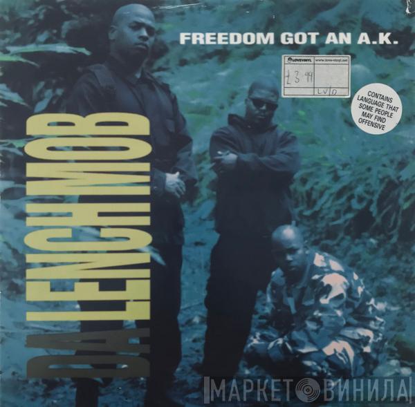 Da Lench Mob - Freedom Got An A.K.