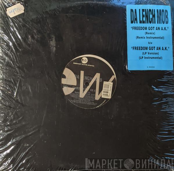 Da Lench Mob - Freedom Got An A.K.