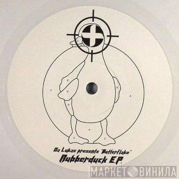 Da Lukas, Butterflake - Rubberduck E.P.