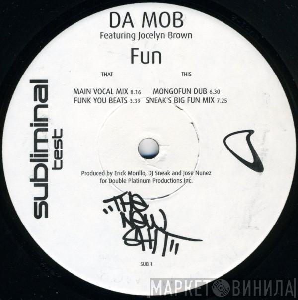 Da Mob, Jocelyn Brown - Fun