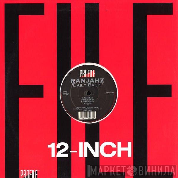 Da Ranjahz - Daily Basis / Street Life (Remix)