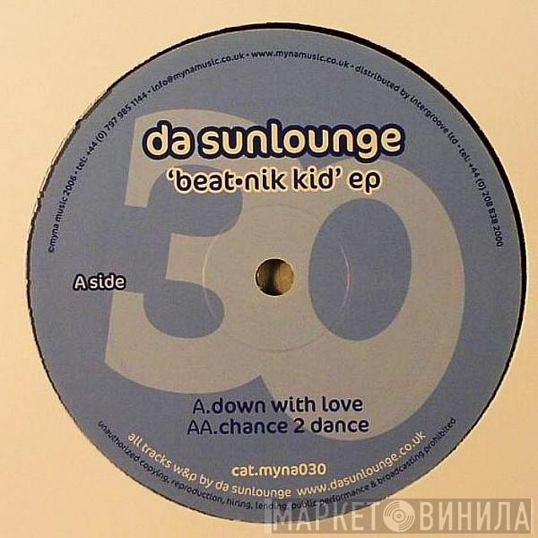 Da Sunlounge - Beat-Nik Kid EP