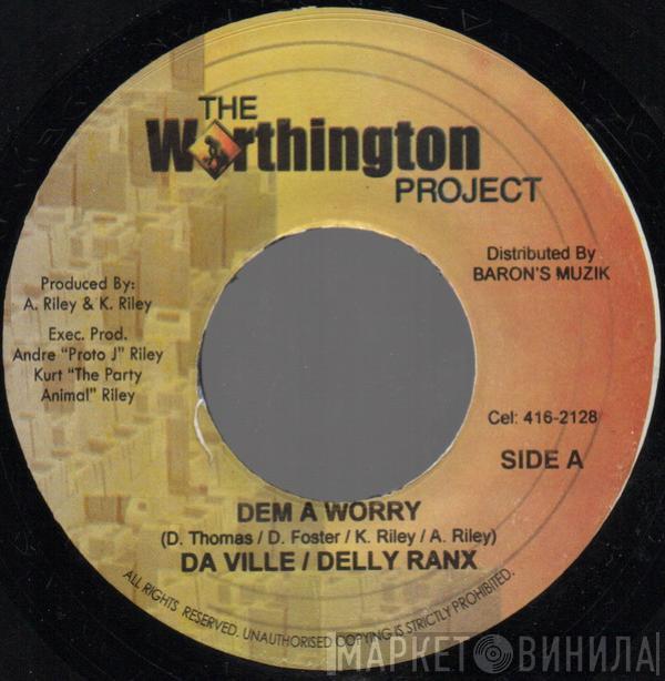 Da'Ville, Delly Ranks, Craig Dennis - Dem A Worry / Forgive Me