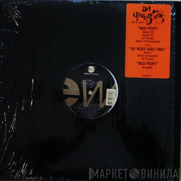Da Youngsta's - Mad Props / No More Hard Times