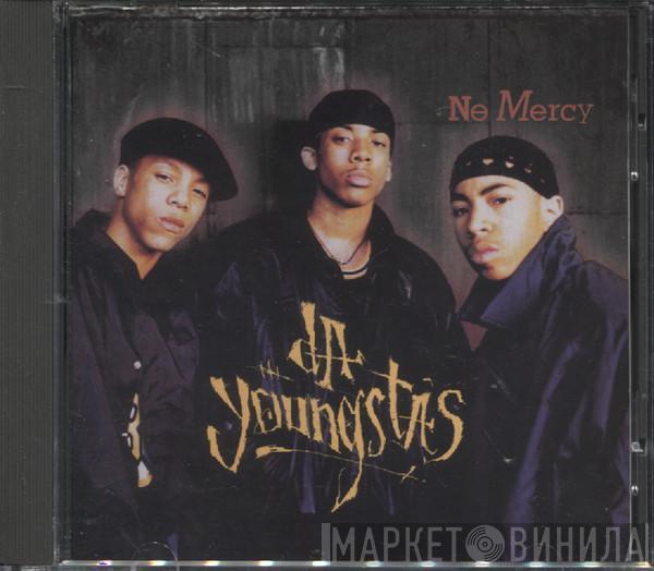 Da Youngsta's - No Mercy