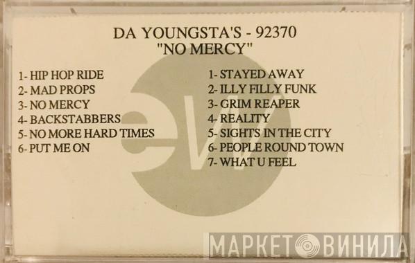  Da Youngsta's  - No Mercy