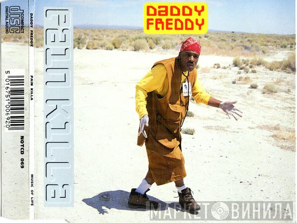 Daddy Freddy - Pain Killa