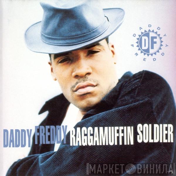 Daddy Freddy - Raggamuffin Soldier