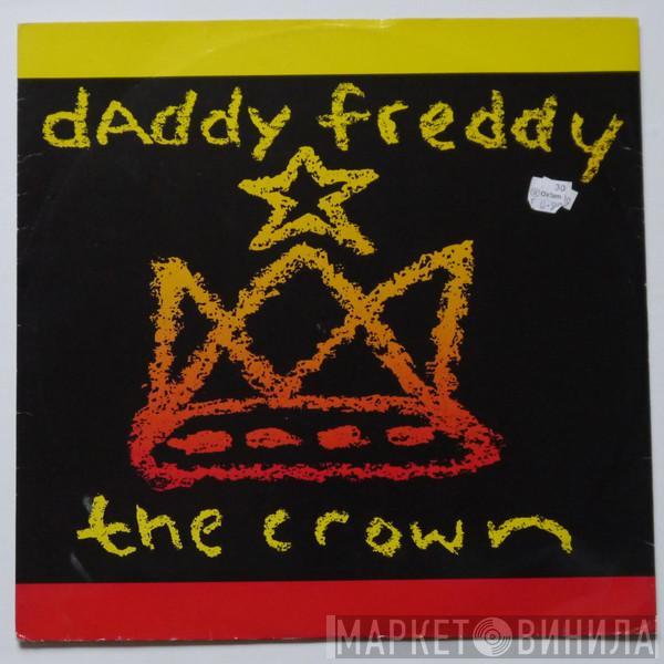 Daddy Freddy - The Crown