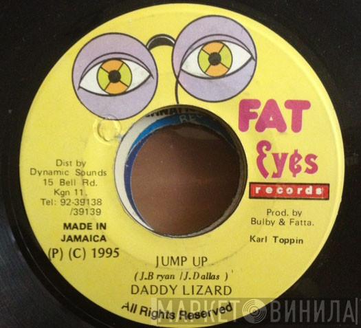 Daddy Lizard - Jump Up