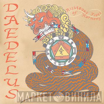 Daedelus - Righteous Fists Of Harmony
