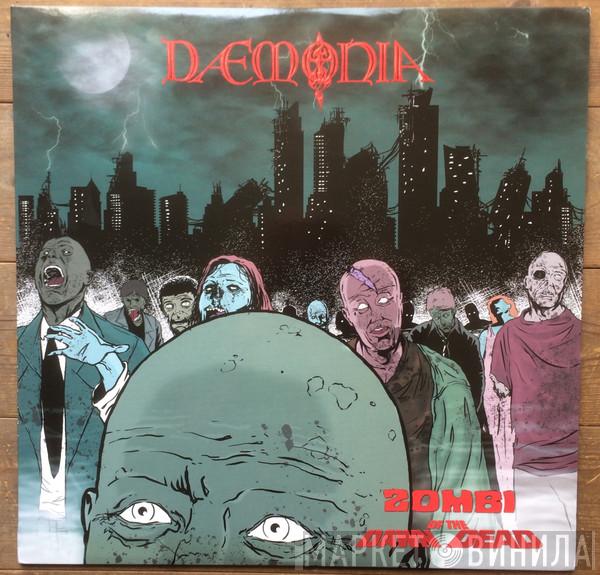 Daemonia - Zombi / Dawn Of The Dead