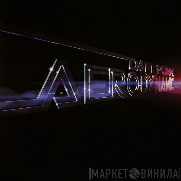  Daft Punk  - Aerodynamic / Aerodynamite